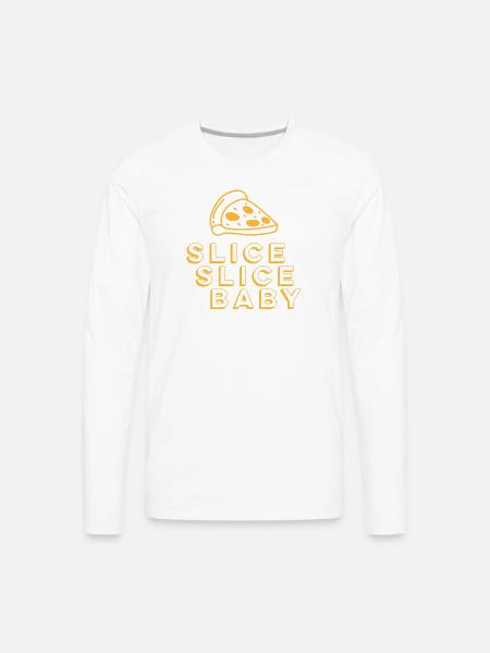 Slice Slice Baby - Men's Premium Long Sleeve T-Shirt -