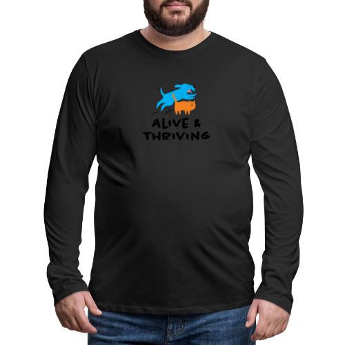 Alive Thriving Animal Behavior Program - Men's Premium Long Sleeve T-Shirt
