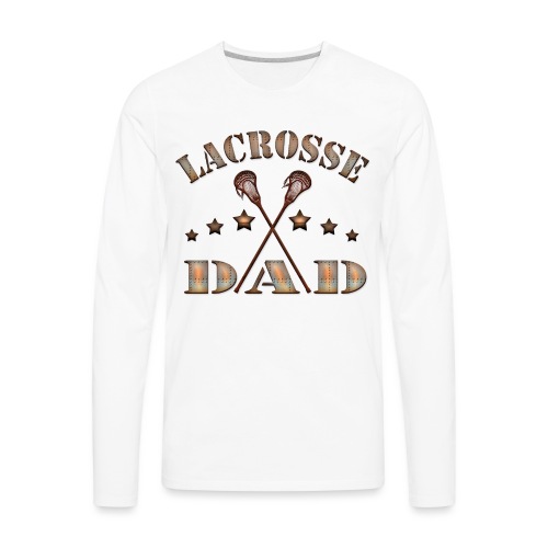 Lacrosse Dad Steampunk Style - Men's Premium Long Sleeve T-Shirt
