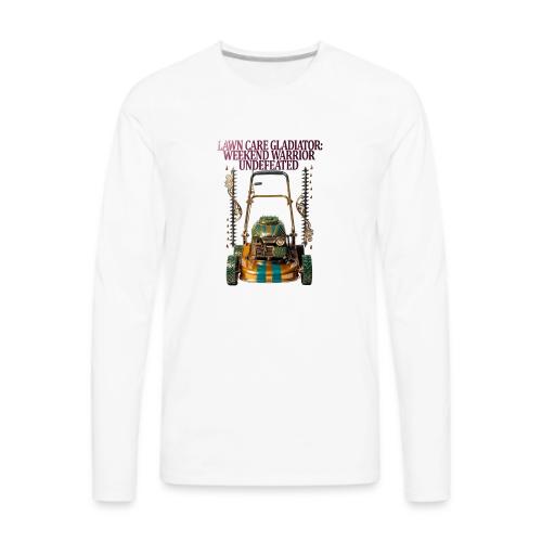 Lawn Care Gladiator T Shirt - Men's Premium Long Sleeve T-Shirt
