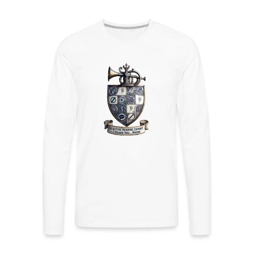 Selective Hearing Expert Crest T Shirt - Men's Premium Long Sleeve T-Shirt