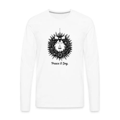 Peace & Joy T-Shirt | Minimalist Elegant Christmas - Men's Premium Long Sleeve T-Shirt