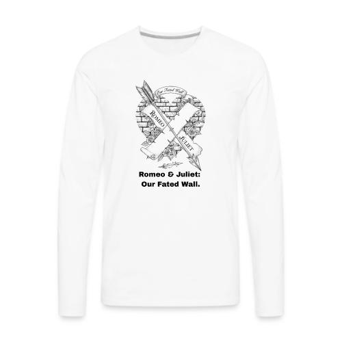 Romeo and Juliet T-Shirt - Men's Premium Long Sleeve T-Shirt