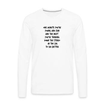 Young and Fun - Men's Premium Long Sleeve T-Shirt - white - Front - Nico (187cm)