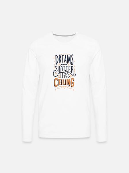 Unleash Your Ambition - Men's Premium Long Sleeve T-Shirt - white