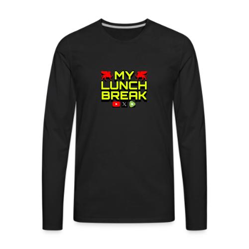 MY LUNCH BREAK 1 Nov 24 - Men's Premium Long Sleeve T-Shirt