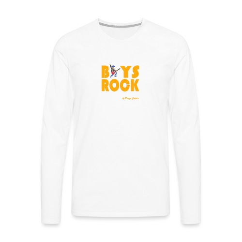 BOYS ROCK ORANGE - Men's Premium Long Sleeve T-Shirt