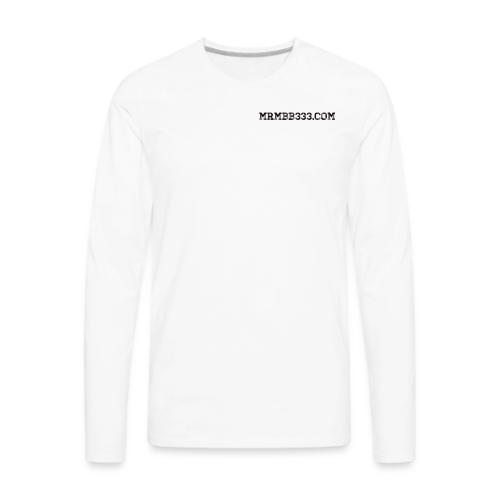 MrMBB333.com - Men's Premium Long Sleeve T-Shirt