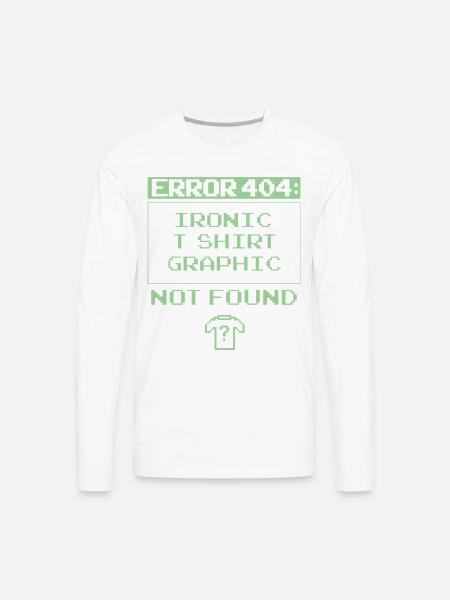 Error 404 - Men's Premium Long Sleeve T-Shirt - white