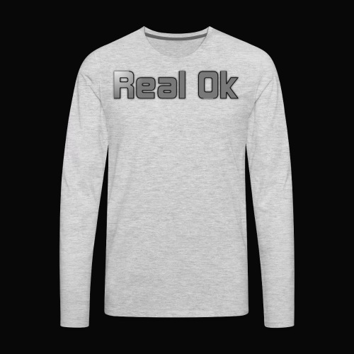 Real Ok version 2 - Men's Premium Long Sleeve T-Shirt