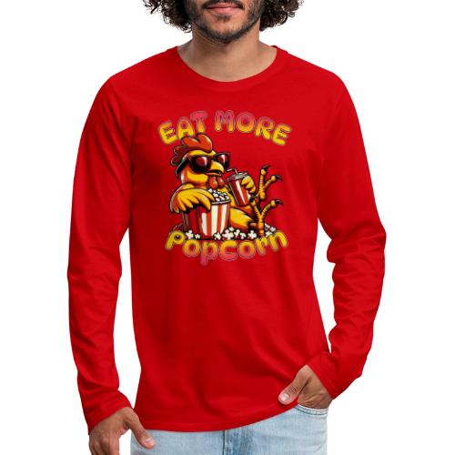 Eat More Popcorn - Men's Premium Long Sleeve T-Shirt