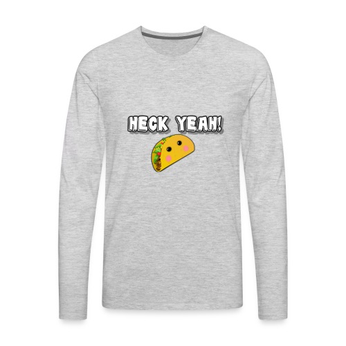 HECK YEAH! - Men's Premium Long Sleeve T-Shirt