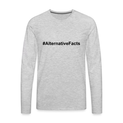 alternativefacts - Men's Premium Long Sleeve T-Shirt
