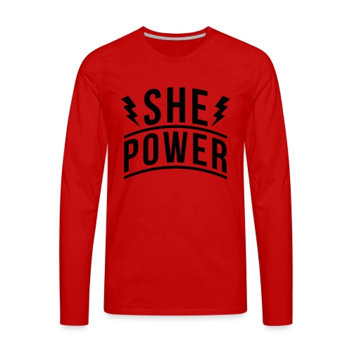 She Power - Men's Premium Long Sleeve T-Shirt