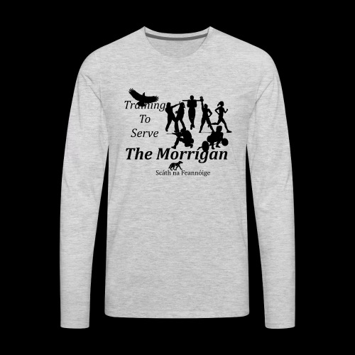 Training to Serve The Morrigan - black - Men's Premium Long Sleeve T-Shirt