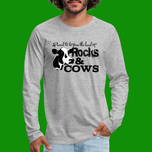 Rocks & Cows Proud - Men's Premium Long Sleeve T-Shirt