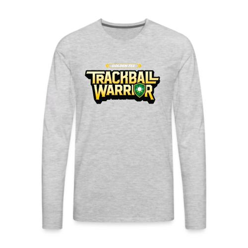 Trackball Warrior Fantasy Edition - Men's Premium Long Sleeve T-Shirt