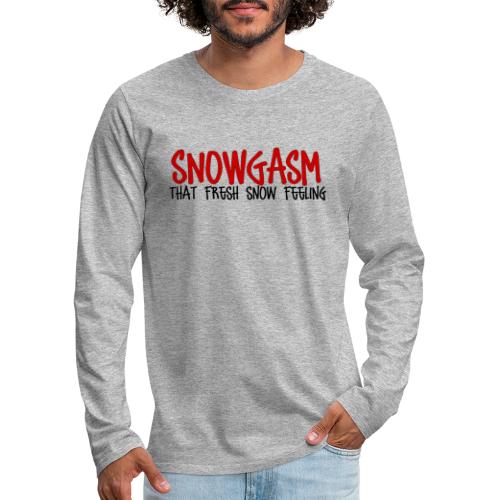 Snowgasm - Men's Premium Long Sleeve T-Shirt
