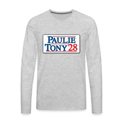 Paulie and Tony for Co-President 2028 - Men's Premium Long Sleeve T-Shirt