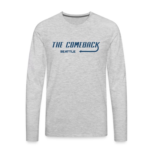 Comeback Seattle - Men's Premium Long Sleeve T-Shirt