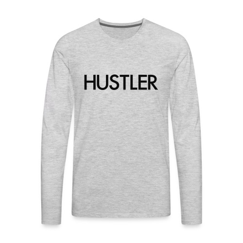 hustler - Men's Premium Long Sleeve T-Shirt