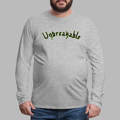 Unbreakable - Men's Premium Long Sleeve T-Shirt