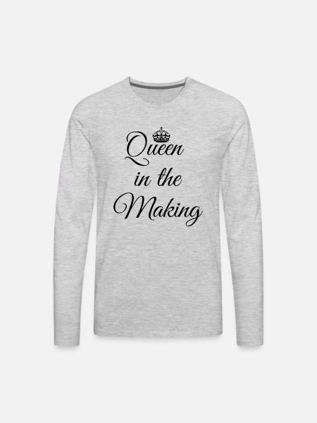 Queen In The Making - Men's Premium Long Sleeve T-Shirt - heather gray