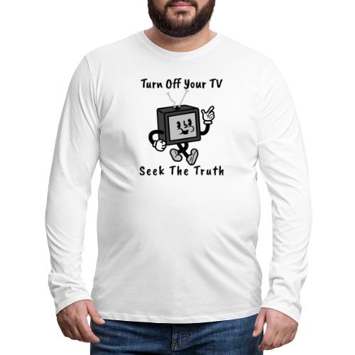 Seek the Truth - Men's Premium Long Sleeve T-Shirt