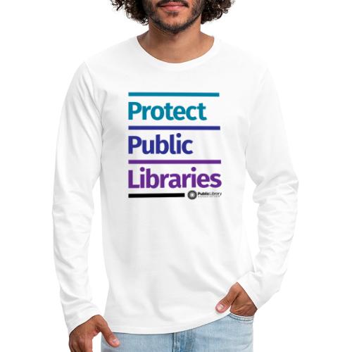PLA Protect Public Libraries - Men's Premium Long Sleeve T-Shirt