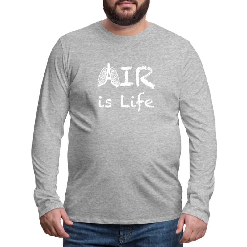 Air Is Life - Men's Premium Long Sleeve T-Shirt