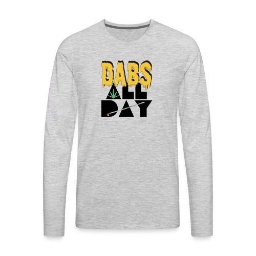 Dabs All Day - Men's Premium Long Sleeve T-Shirt