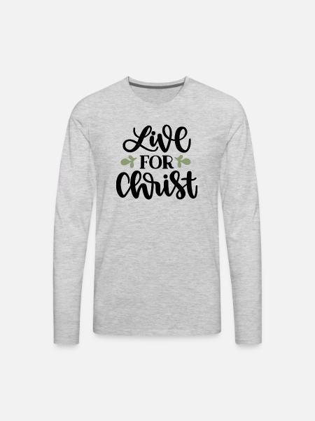 Live For Christ - Men's Premium Long Sleeve T-Shirt - heather gray