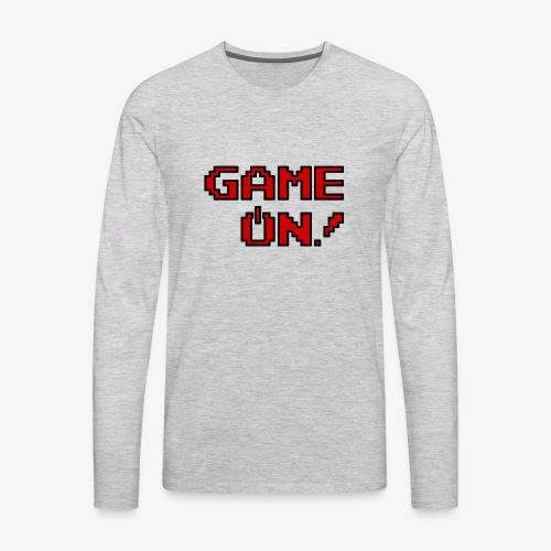 Game On.png - Men's Premium Long Sleeve T-Shirt