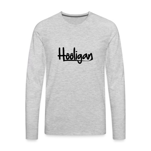Hooligan Crewneck - Men's Premium Long Sleeve T-Shirt