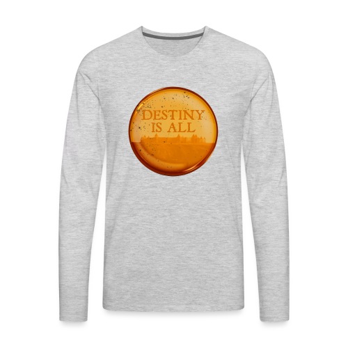 Destiny Is All Amber - Men's Premium Long Sleeve T-Shirt