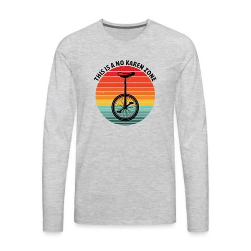This is a no karen zone black text - Men's Premium Long Sleeve T-Shirt