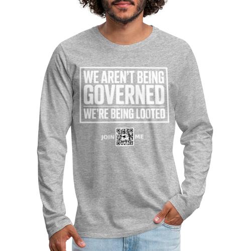 Looted (white, front-facing) - Men's Premium Long Sleeve T-Shirt