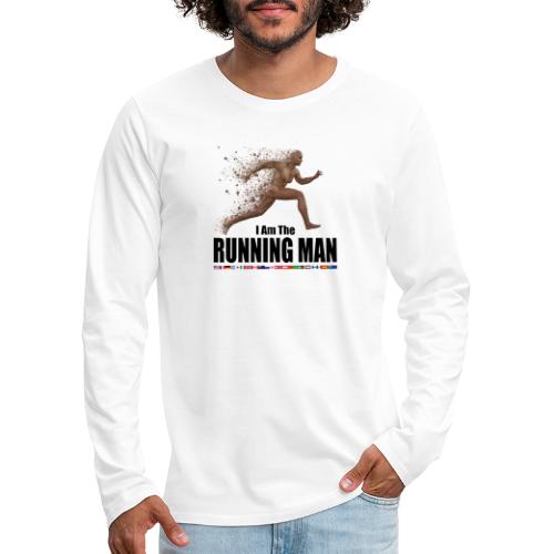 I am the Running Man - Cool Sportswear - Men's Premium Long Sleeve T-Shirt