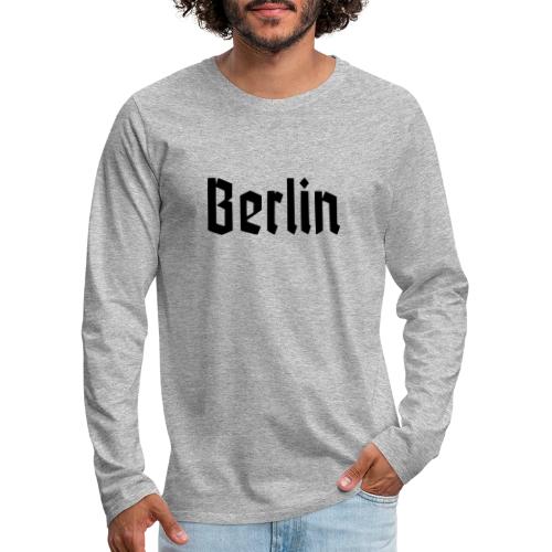 BERLIN Fraktur Font - Men's Premium Long Sleeve T-Shirt