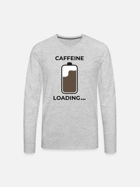 caffeine loading - Men's Premium Long Sleeve T-Shirt - heather gray