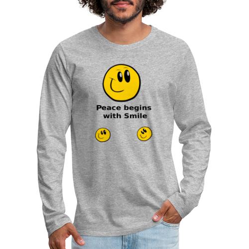 Peace begins with Smile - Men's Premium Long Sleeve T-Shirt