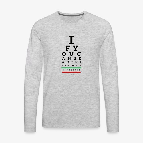 Visual Test Chart for Introverts - Men's Premium Long Sleeve T-Shirt