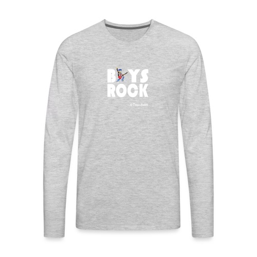 BOYS ROCK WHITE - Men's Premium Long Sleeve T-Shirt