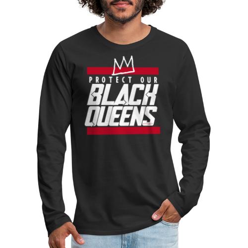 Protect Black Queens - Men's Premium Long Sleeve T-Shirt