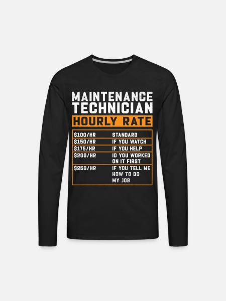 Maintenance Technician Hourly Rate - Men's Premium Long Sleeve T-Shirt - black