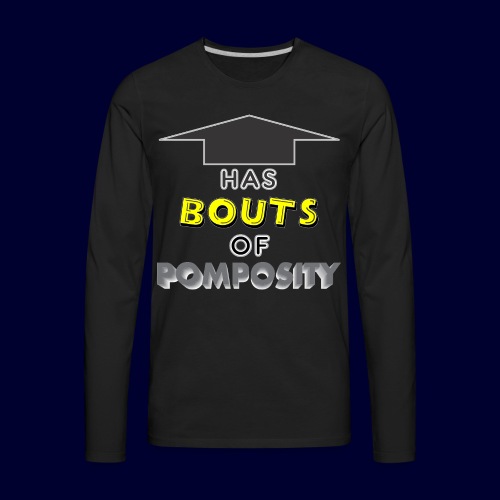 Bouts of Pomposity - Men's Premium Long Sleeve T-Shirt