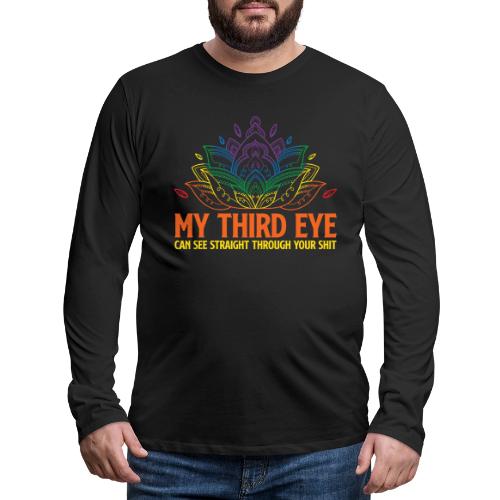 Wellness Collection - My 3rd Eye Sees Through You - Men's Premium Long Sleeve T-Shirt