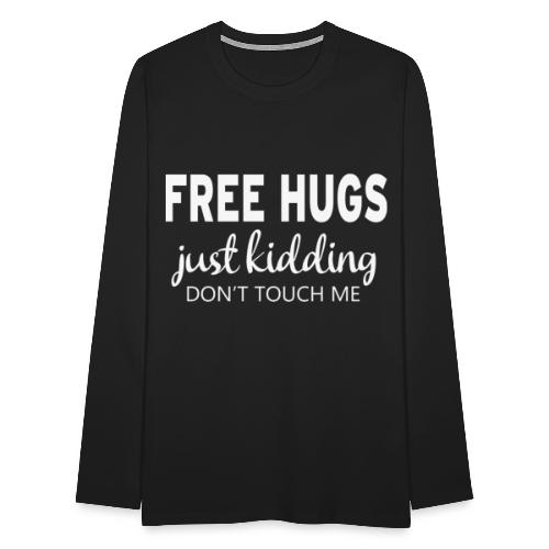 Free Hugs - Men's Premium Long Sleeve T-Shirt