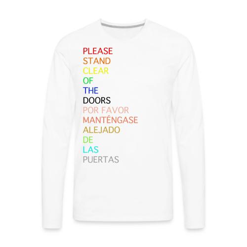 Please Stand Clear (Monorail) - Men's Premium Long Sleeve T-Shirt