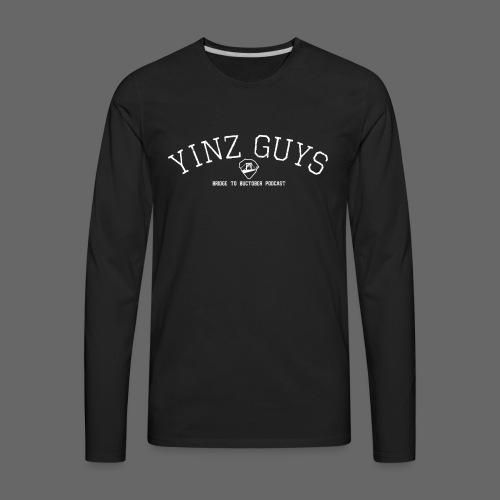 YINZ GUYS - Men's Premium Long Sleeve T-Shirt